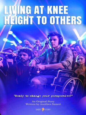 cover image of Living at Knee Height to Others